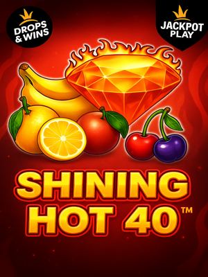 Shining Hot 40 Jackpot Play